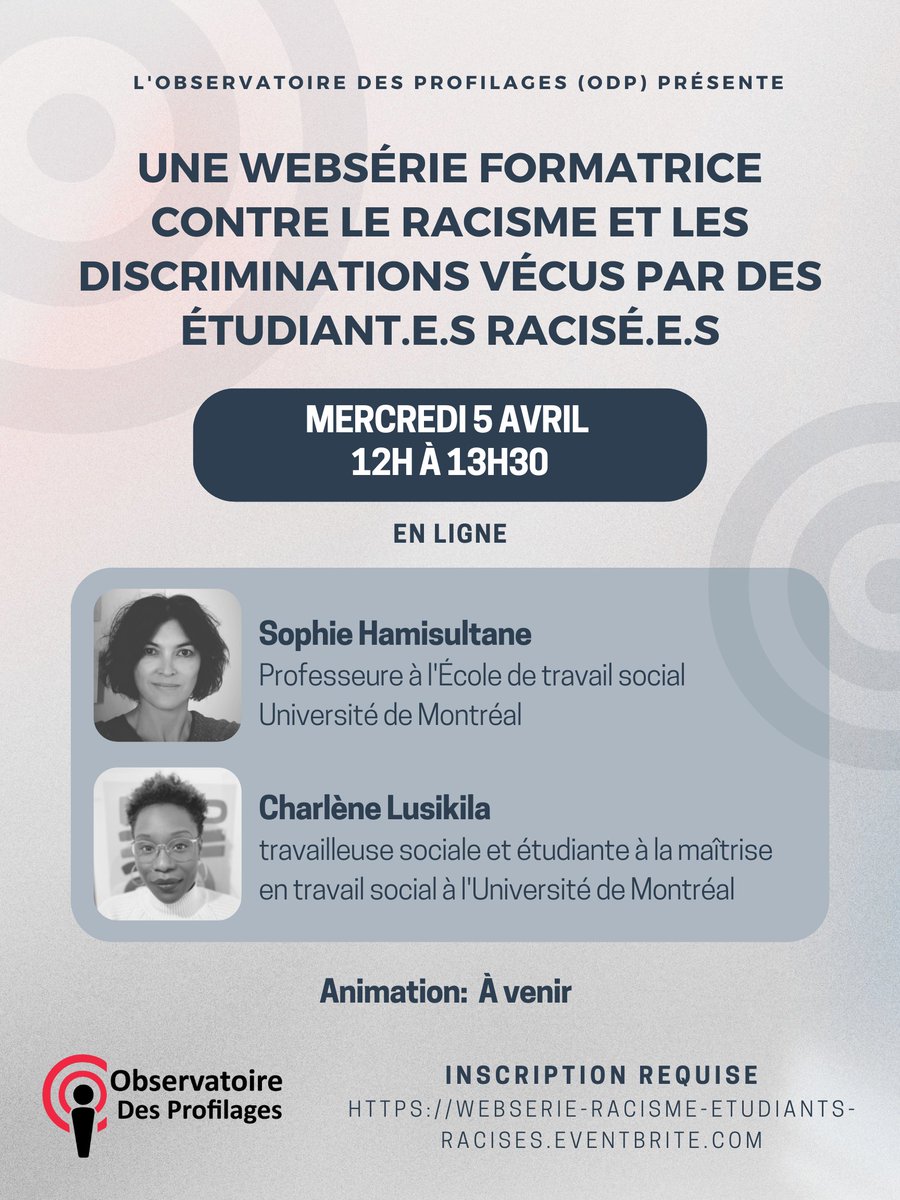 ODP_profilages's tweet image. 🎯 À ne pas manquer!
📅 Mercredi 5 avril 12h-13h30
🗣Sophie Hamisultane, professeure École de travail social @UMontreal  
🗣Charlène Lusikila, t.s. et étudiante, maîtrise travail social @UMontreal
Inscription requise👉…isme-etudiants-racises.eventbrite.com
 #Profilage #Racisme #discrimination