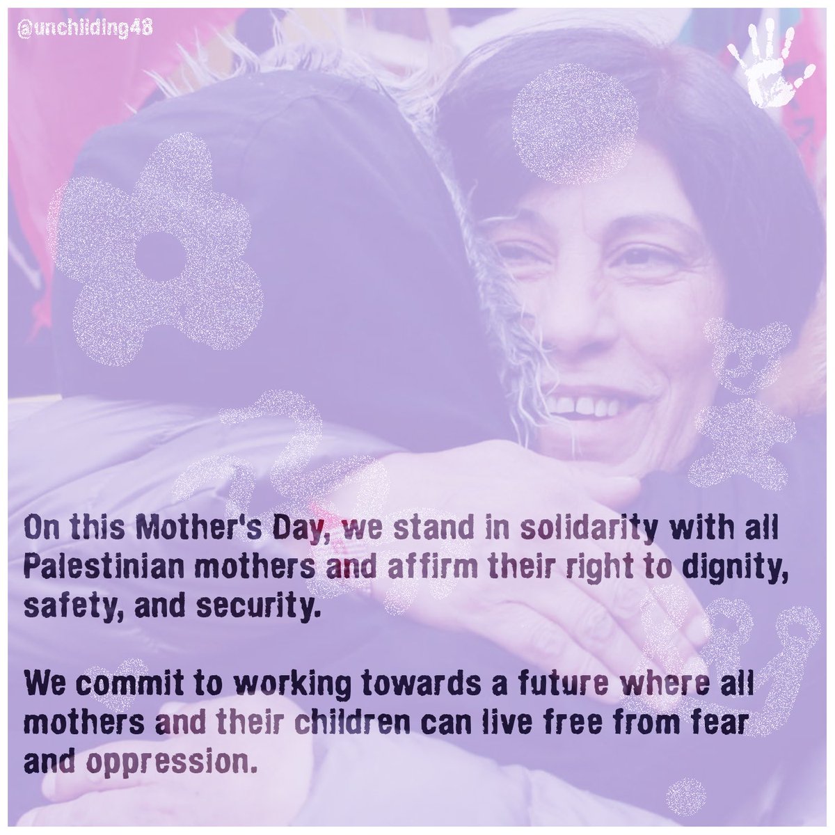 On this mothers day, more power to Palestinian mothers. #unparenting #unchilding
