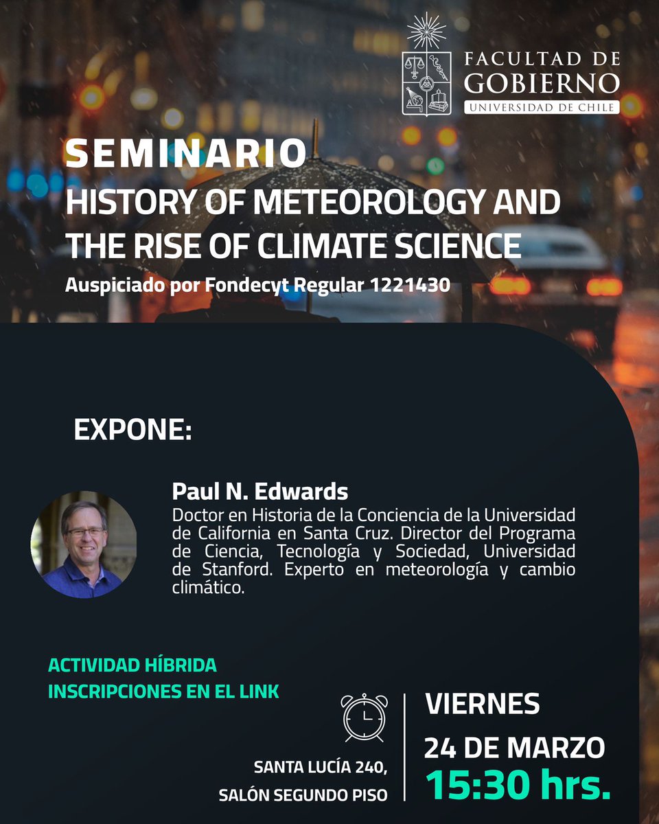 Les invitamos al seminario "History of Meteorology and the Rise of Climate Science", que se hará este viernes 24 de marzo a las 15:30 horas, en el salón del segundo piso de Santa Lucía 240, Santiago, en modalidad híbrida y en inglés.

Inscripciones aquí: bit.ly/3TzQ4h8