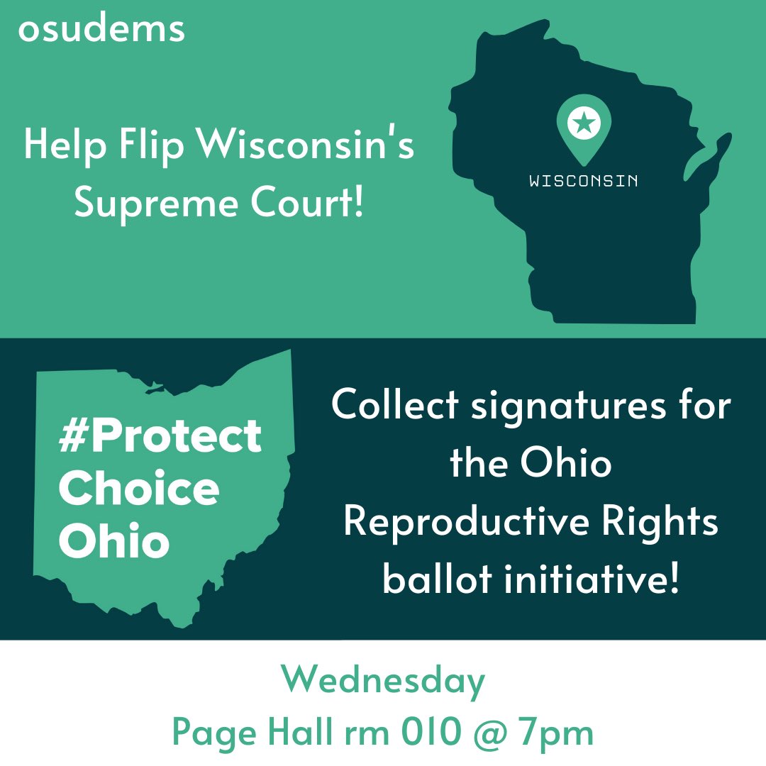 osudems's tweet photo. Join us Wednesday in Page Hall to write postcards to help increase voter turnout in the upcoming Wisconsin Surpreme Court race to try to flip the court.

Also, we’re going to be collecting signatures for the Ohio Reproductive Rights ballot initiative! https://t.co/2sgkTbSPl8