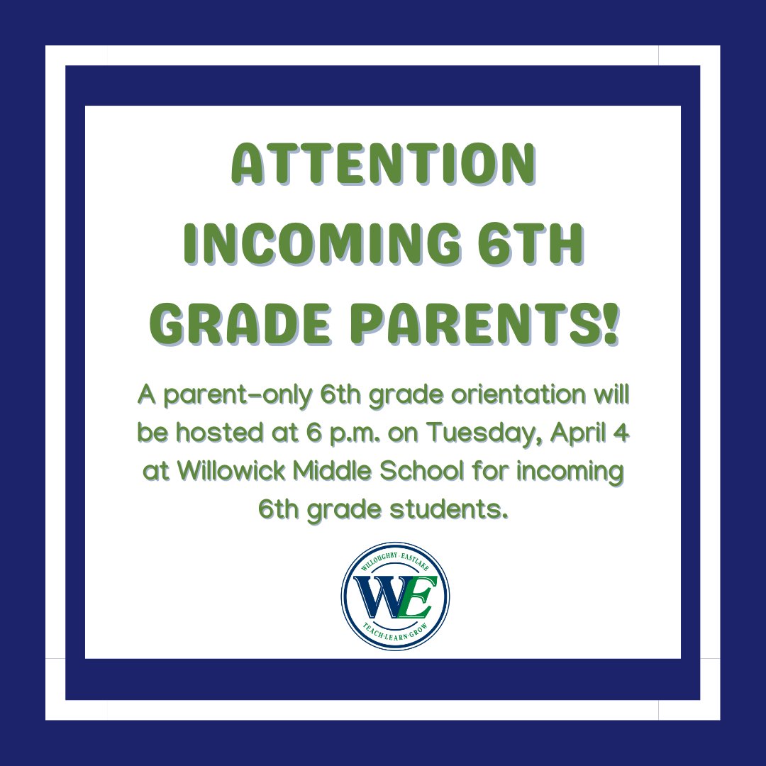 WilloughbyEastlake City Schools on Twitter "📢 A parentonly 6th grade