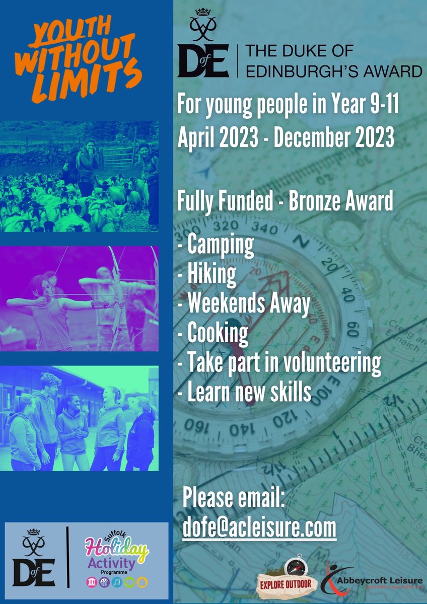 FREE Duke of Edinburgh Award Sceme

Working with <a href="/West_Suffolk/">West Suffolk Council</a> &amp; <a href="/suffolkcc/">Suffolk CC</a> we have created a fully funded programme for any young people in West Suffolk

Free spaces for young people eligible for free school meals or meeting our eligibility criteria

Email: dofe@acleisure.com