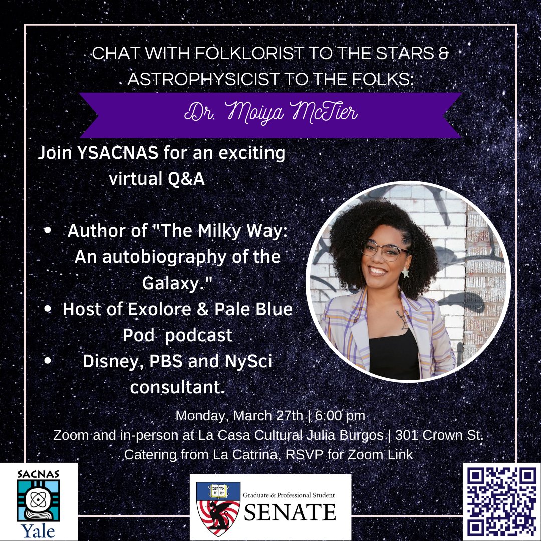Yale SACNAS Chapter (@ysacnas) on Twitter photo Join us for an exciting virtual Q&A with Dr. Moiya McTier (<a href="/goastromo/">Dr. Moiya McTier</a>), folklorist to the stars and astrophysicist to the folks!
On 03/27/23 at 6 pm, session will be held on Zoom & in person at La Casa Cultural Julia Burgos. RSVP to receive the Zoom link.
#YSACNAS #Yalesenate Join us for an exciting virtual Q&A with Dr. Moiya McTier (<a href="/goastromo/">Dr. Moiya McTier</a>), folklorist to the stars and astrophysicist to the folks!
On 03/27/23 at 6 pm, session will be held on Zoom & in person at La Casa Cultural Julia Burgos. RSVP to receive the Zoom link.
#YSACNAS #Yalesenate