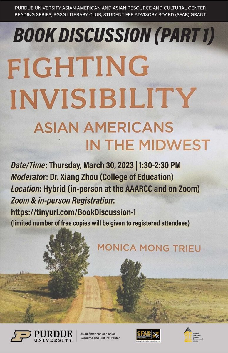 Xiang Zhou (@zhoupsychology) on Twitter photo Join me on Thursday 3/30 at 1:30PM to read and discuss a chapter from my colleague Dr. Monica Trieu's new book "Fighting Invisibility: Asian Americans in the Midwest" at <a href="/PurdueAAARCC/">Purdue AAARCC</a> and online. Limited spots are available. Register at: tinyurl.com/BookDiscussion… Join me on Thursday 3/30 at 1:30PM to read and discuss a chapter from my colleague Dr. Monica Trieu's new book "Fighting Invisibility: Asian Americans in the Midwest" at <a href="/PurdueAAARCC/">Purdue AAARCC</a> and online. Limited spots are available. Register at: tinyurl.com/BookDiscussion…