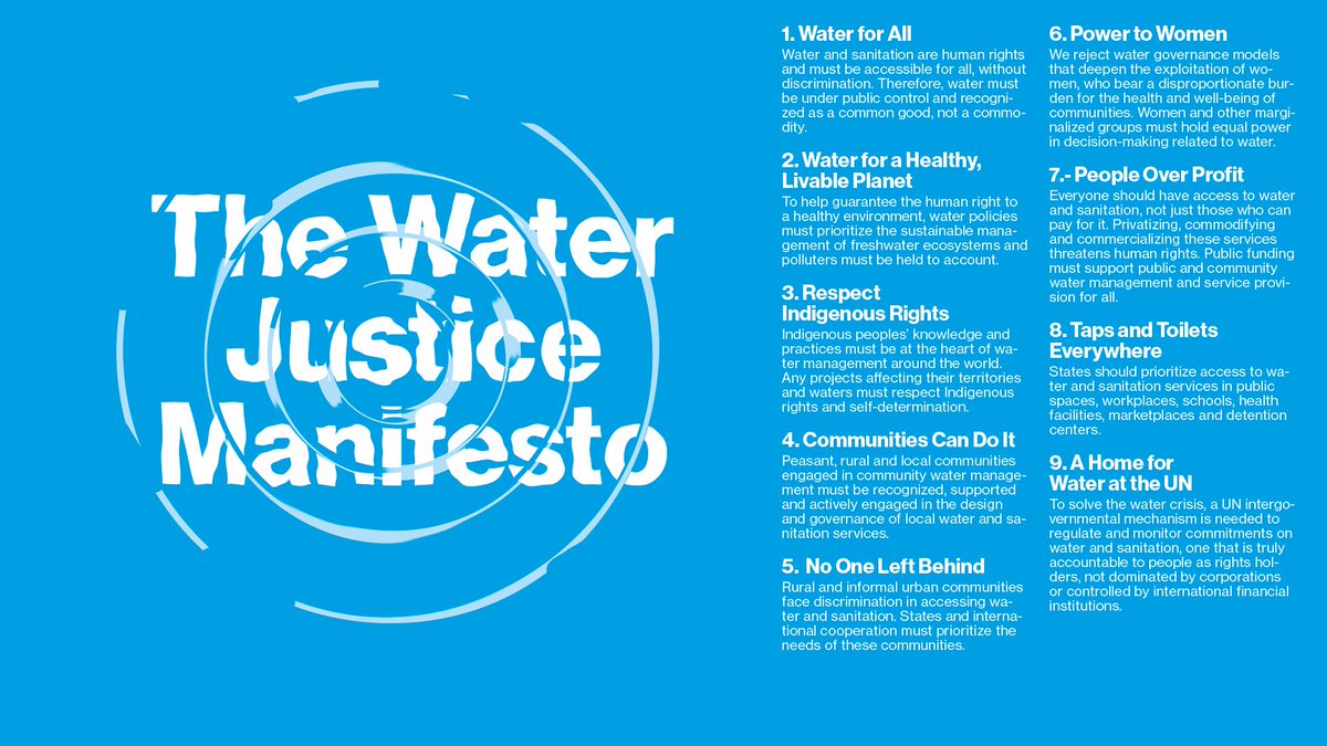 On this historic #WorldWaterDay, I have a request for leaders meeting at the UN this week:

Take #WaterAction, put the #WaterJusticeManifesto by brave water defenders at the heart of these talks.

Water is NOT a private commodity.

Water is a shared human right. Water is Life.