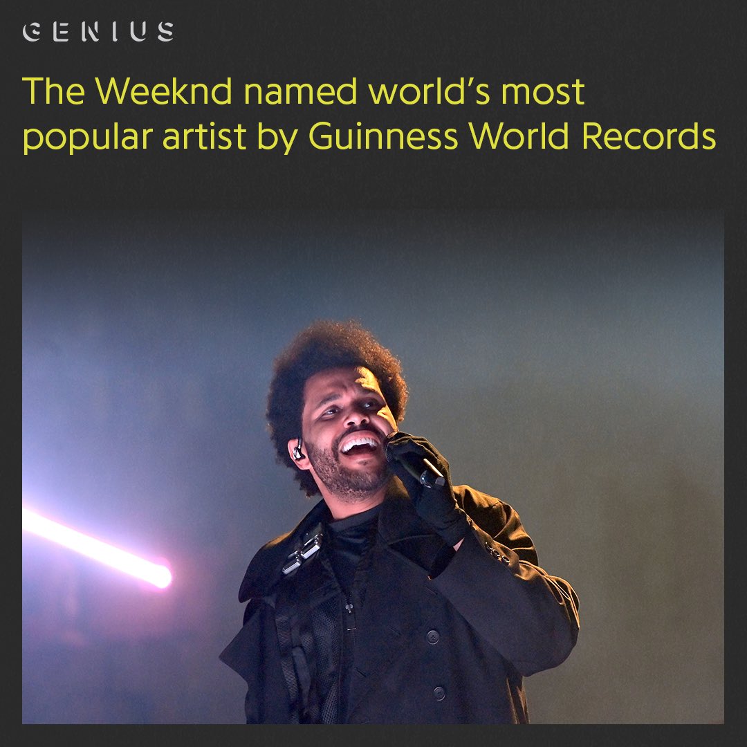 Genius's tweet photo. according to guinness world records, @theweeknd has been named the worlds most popular artist! 🌎🎶 congratulations!! https://t.co/Wl2at2Z0hR