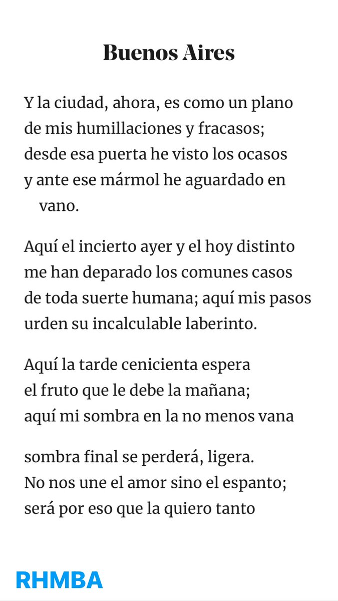 RHMBA's tweet image. En el día de la poesía, dejamos un poema que el escritor Jorge Luis Borges le dedica a #BuenosAires. Conocían esta composición ? Comparte en los comentarios un poema de tu escritor/a preferido :) cc @literlandweb1 @sempiternas2021