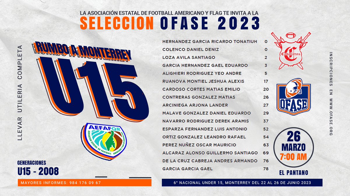 OFASEoficial's tweet photo. La AEFAFQR y la OFASE invitan a los jugadores de CABALLEROS gen. 2008 a participar en el 6° Nacional U15 en Monterrey del 21-26 de junio

INICIO ENTRENAMIENTOS: 26 Marzo 7:00 AM PANTANO
"JUNTOS somos invencibles, está en ti decidir querer, o no querer"

https://t.co/WZVxmcHszH https://t.co/Ge2cM1kWpe