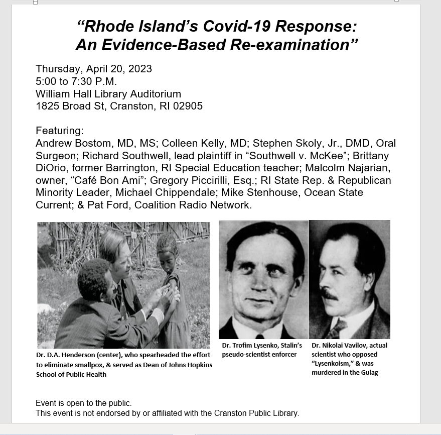 andrewbostom's tweet photo. Save the date. “Rhode Island’s Covid-19 Response: An Evidence-Based Re-examination”
Thursday, April 20, 2023
5:00 to 7:30 P.M.
William Hall Library Auditorium
1825 Broad St, Cranston, RI 02905 https://t.co/bx5SGhRy7h