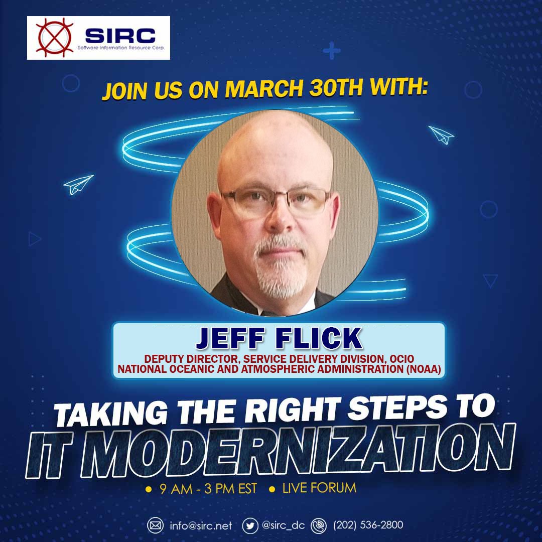 SIRC_DC's tweet photo. Jeff Flick, Deputy Director-Service Delivery Division, OCIO-NOAA, is set to take us to the next level of IT modernization. Join us on March 30 and learn with us! Link for the registration: https://t.co/EzN6N7U9Yi #DOE #USNAVY #USAF #USArmy #DISA #DTRA #DHS #USPTO #NOAA https://t.co/h4pozjurcv