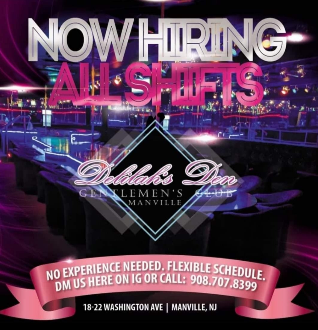They Are Looking For New Talent At #DelilahsDenManvilleNJ