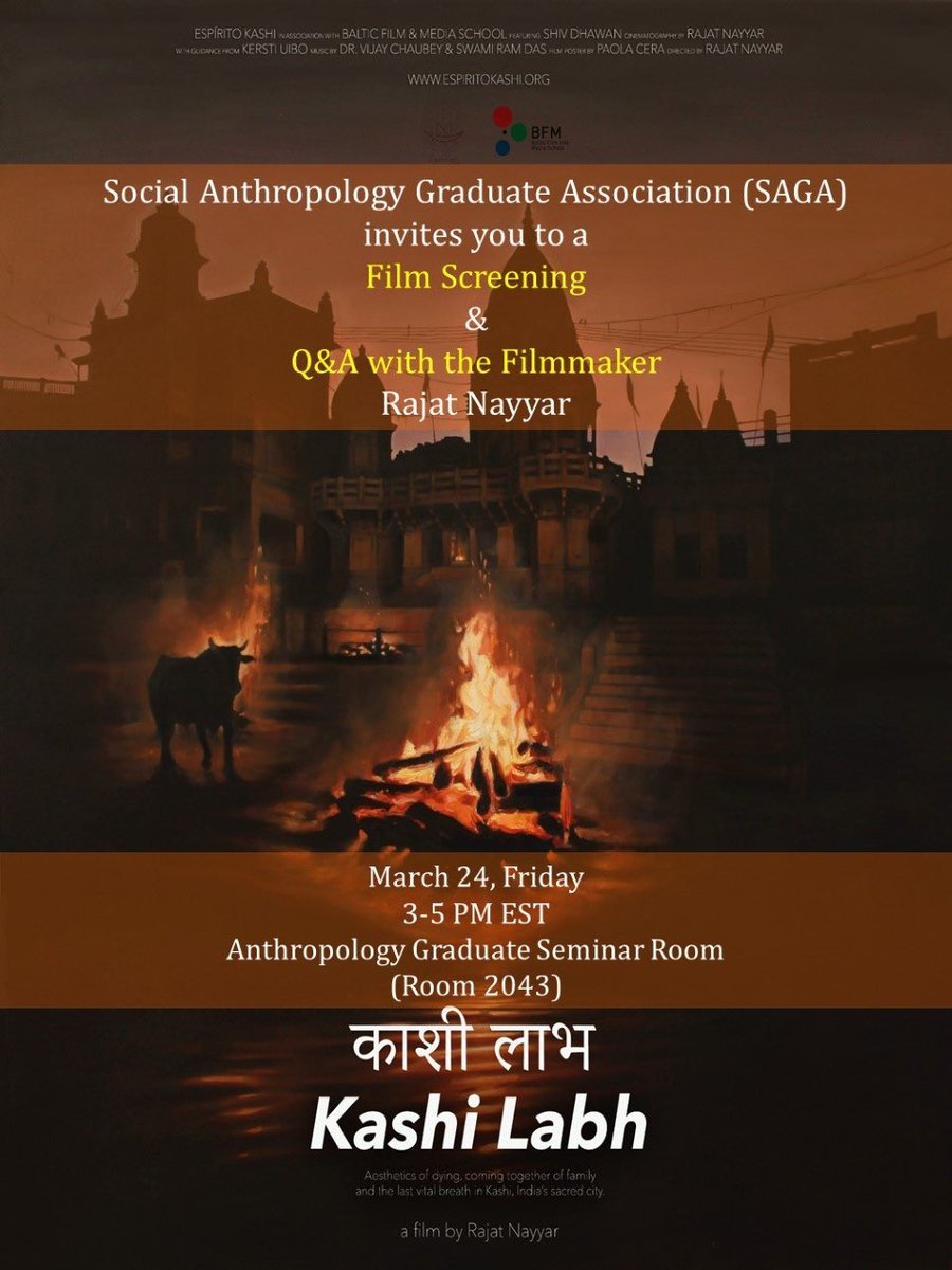 Looking forward to the first sceeening of my ethnographic film ‘Kashi Labh’ in Canada this friday at @YorkUAnth! Join us in this discussion about dying, death and the staging of care. #anthrotwitter
