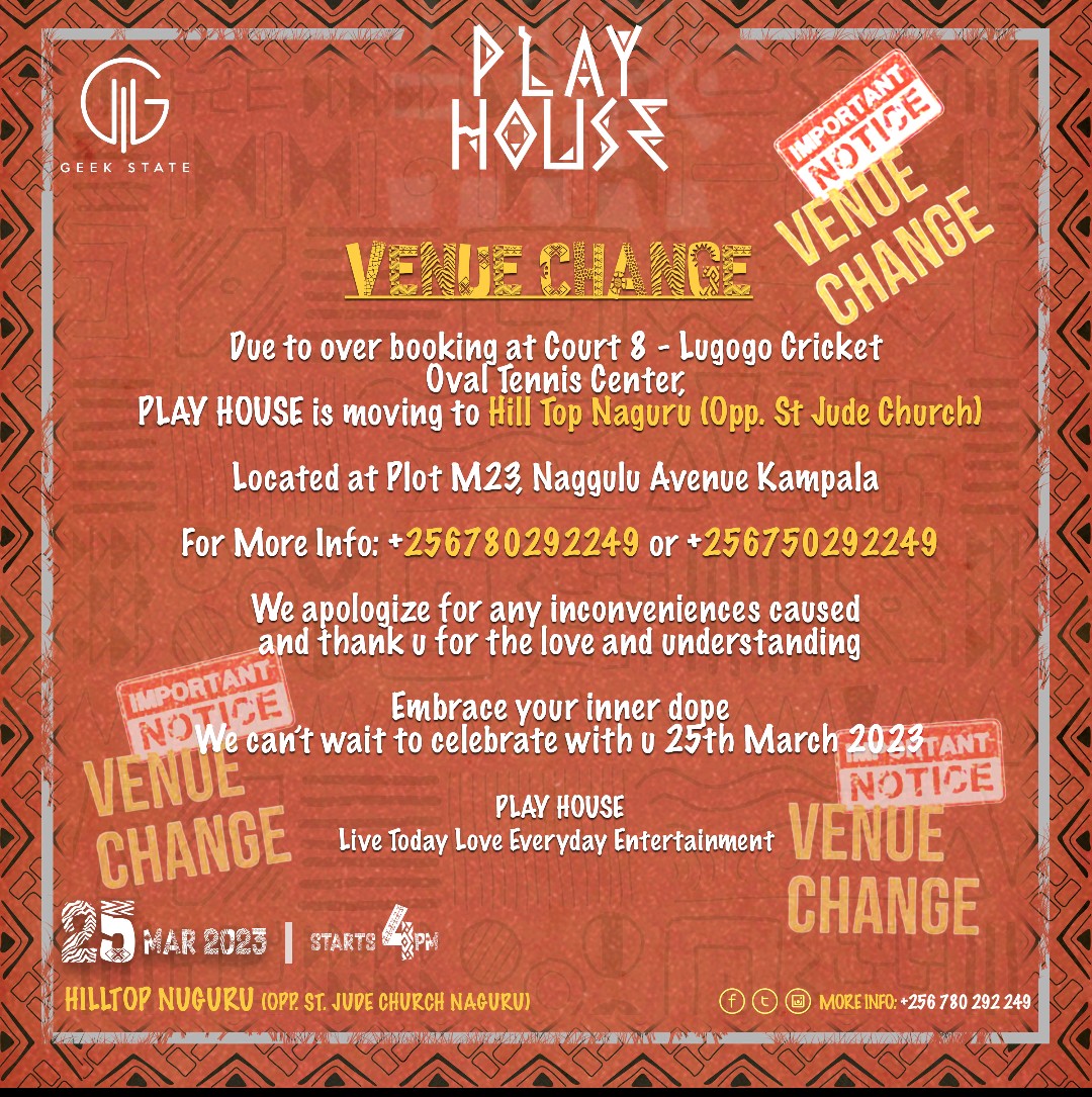 ticketyo_'s tweet photo. Dear Participants,

We regret to inform you that the venue for the PLAY HOUSE has changed to Hill Top Naguru.

The date and time remain the same. The previously purchased tickets for the event are still valid thus no need for any further action.

Any questions, +256700701237. https://t.co/nDd6QARmwi
