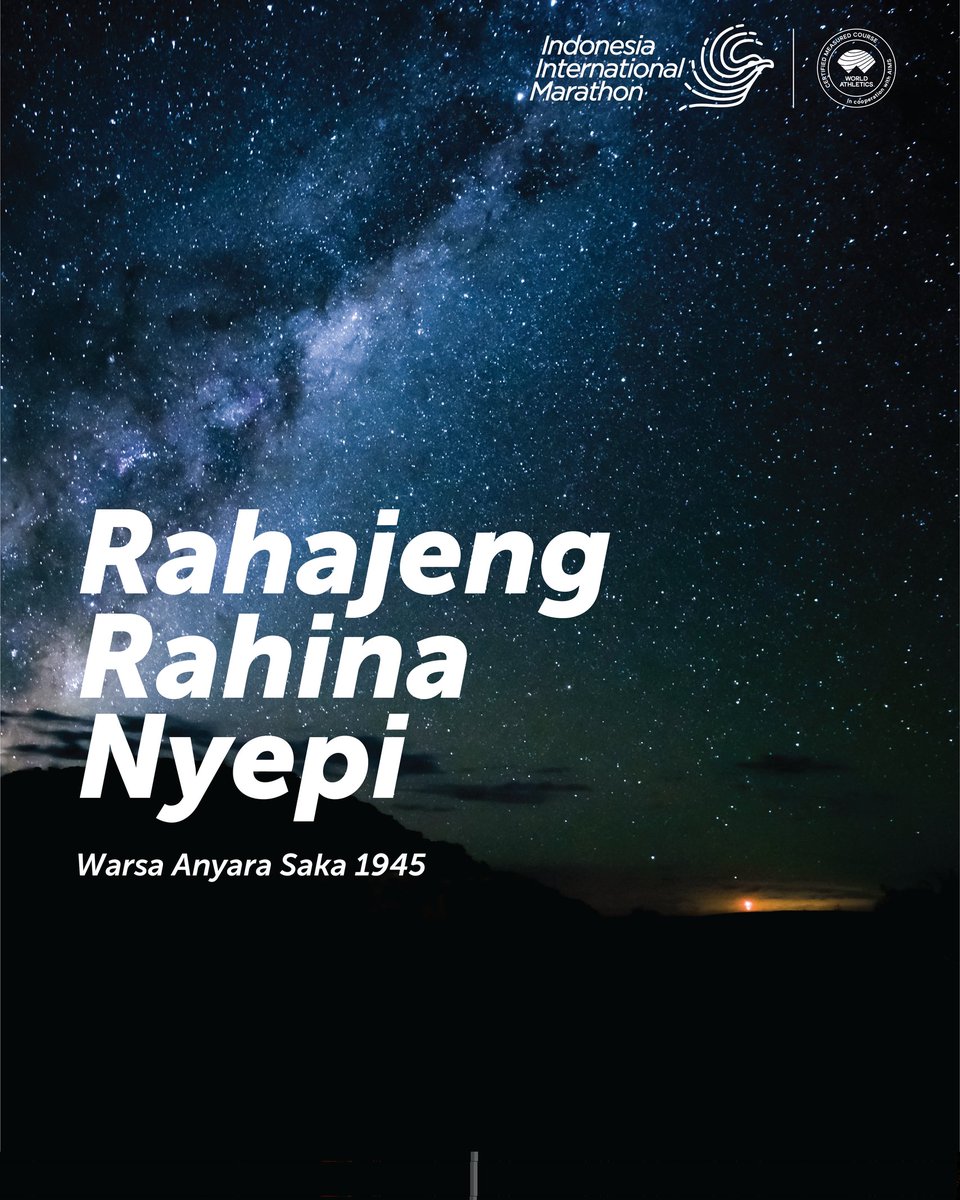 IndoIntMarathon's tweet photo. Mari kita sucikan pikiran, sambut Hari Nyepi dengan sepenuh hati dalam keheningan dan kedamaian. Selamat Hari Raya Nyepi Tahun Baru Saka 1945. https://t.co/biRuYGKeL3