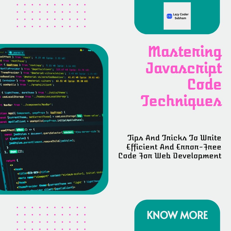 lazycodersubham's tweet image. Are you tired of writing messy and inefficient Javascript code? By following best Javascript coding practices, you can write better Javascript code and become a more efficient developer. Give it a try and see the difference in your code!
