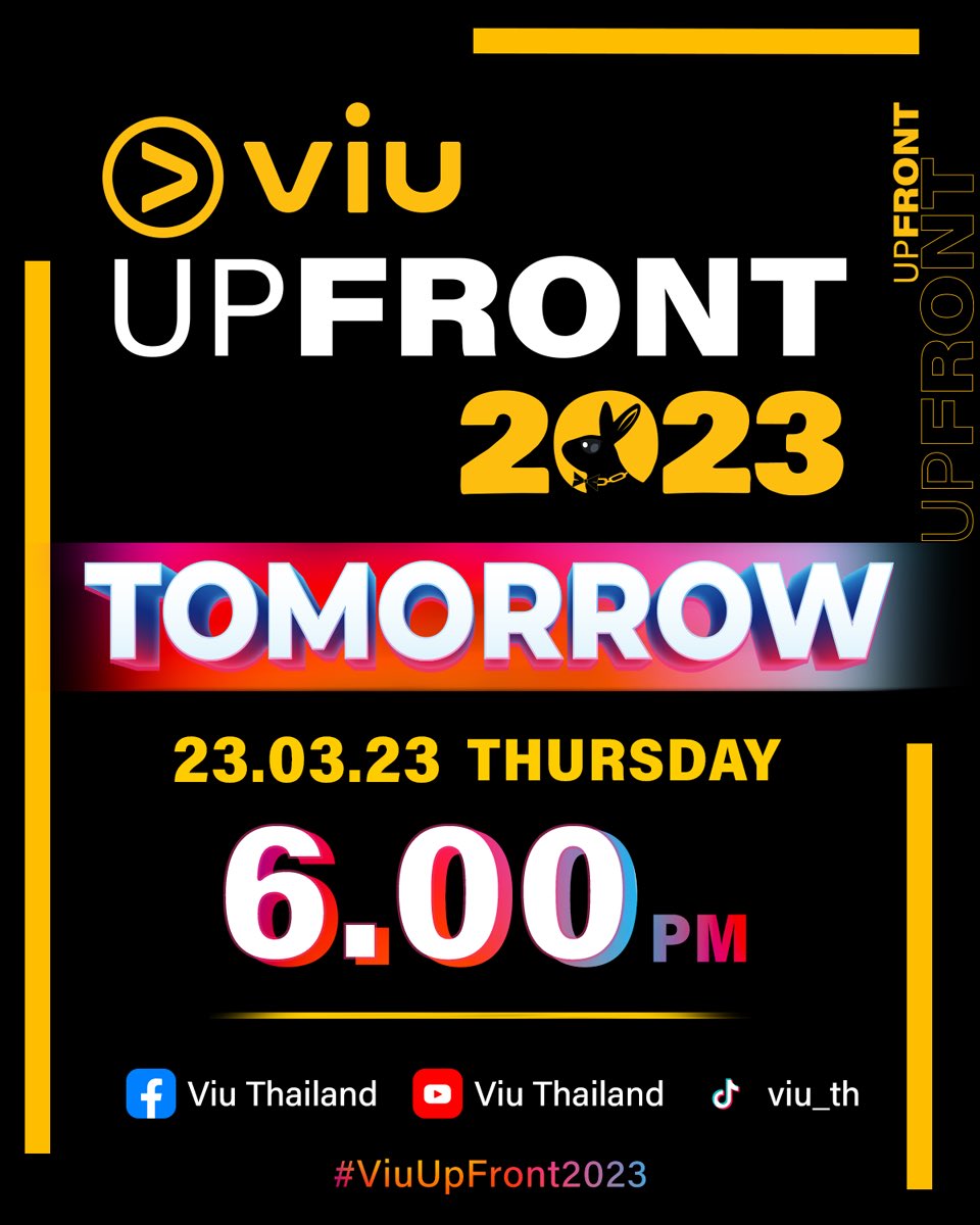 ViuTalent_TH's tweet photo. ⭐ เตรียมตัวนับถอยหลัง #ViuUPFRONT2023 เรามีนัดกันกับ ชาว #ViuTalentTH และ กองทัพนักแสดงดาราดัง #ViuOrginal แบบจุก ๆ
📌 At Q Stadium, M Fl., The EmQuartier
⭐ สามารถชม Live ได้ทาง Facebook YouTube และ TikTok : Viu Thailand | เวลา 18.00 น. 🕕
#Viuอ่านว่าวิว https://t.co/bIySgGtCPk