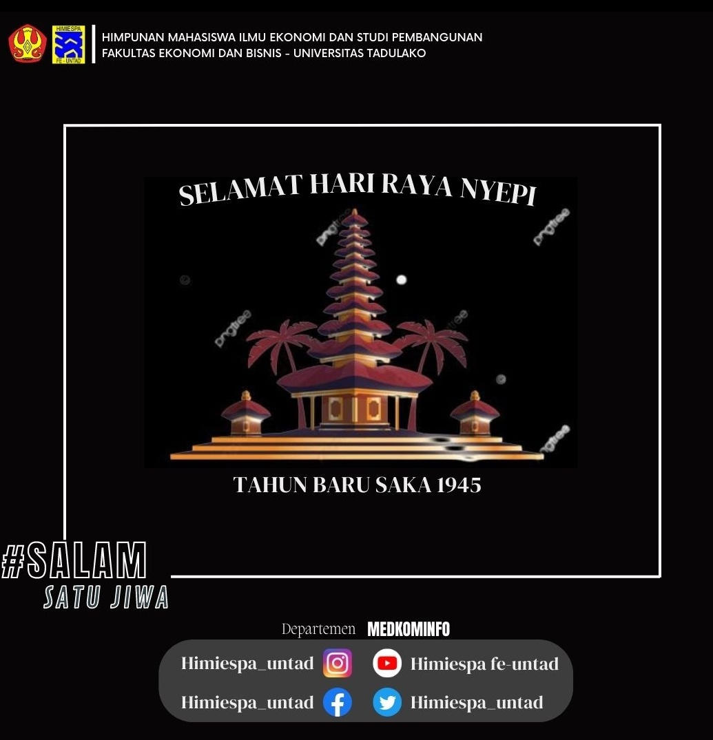 Selamat hari raya nyepi wahai saudara saudariku ...🙏

#HIMIESPAFEUNTAD 
#UNIVERSITASTADULAKO