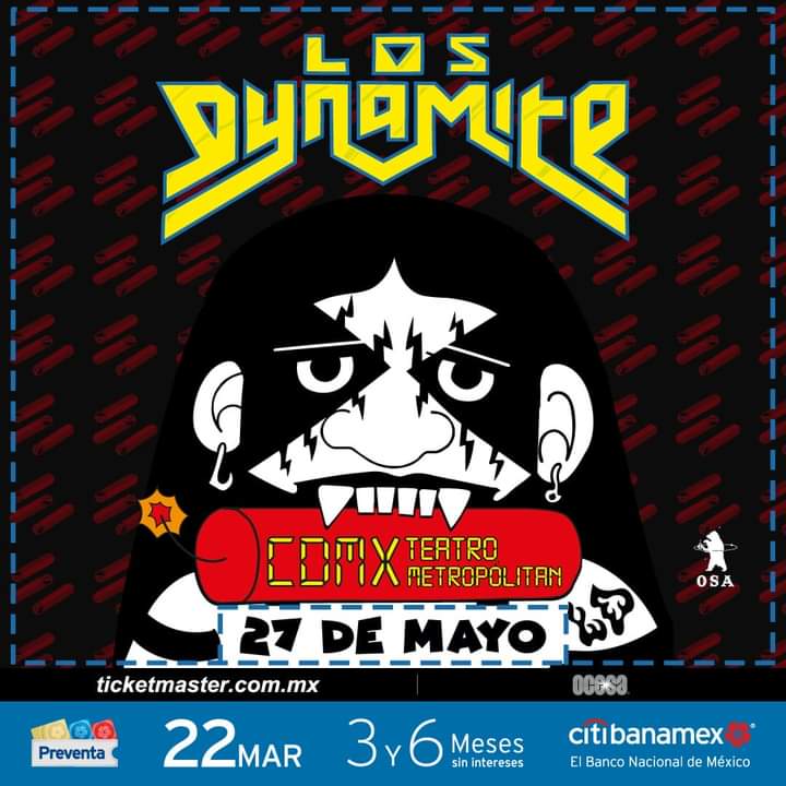 SINALTAC's tweet photo. Los Dynamite
📍 Teatro Metropolitan #CDMX
📅 27 de mayo
🎫 Preventa #CitiBanamex 22 de marzo en #Ticketmaster
#LosDynamite https://t.co/OT1yQW2P0g