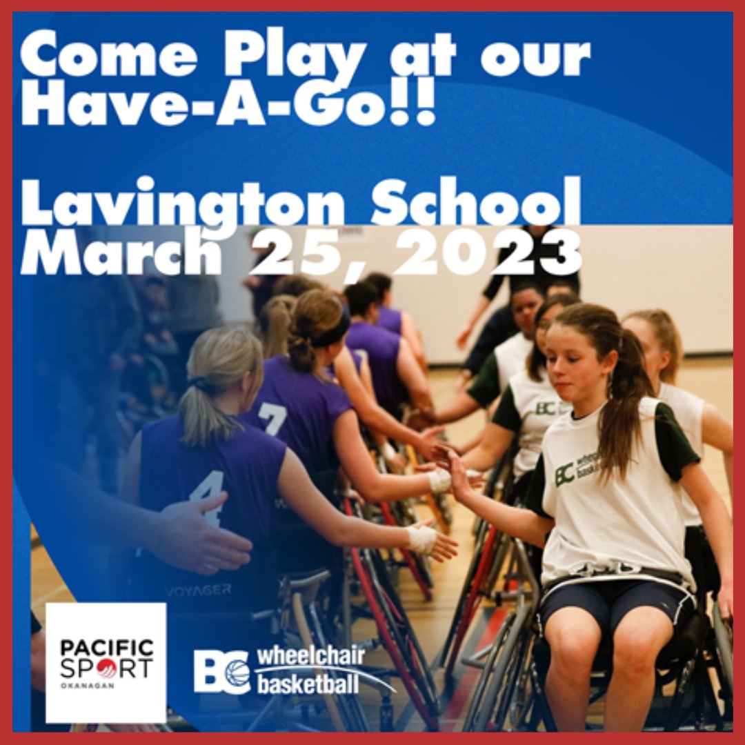 pacificsportokn's tweet photo. The “Have a Go” session is this Saturday!

The Lavington School community is encouraged to come and try wheelchair basketball for a mid-day open gym time.

Have a go right where the @BCGames1 - Wheelchair Basketball games are held!

 #wheelchairbasketball🏀 https://t.co/ZUpN433QzL