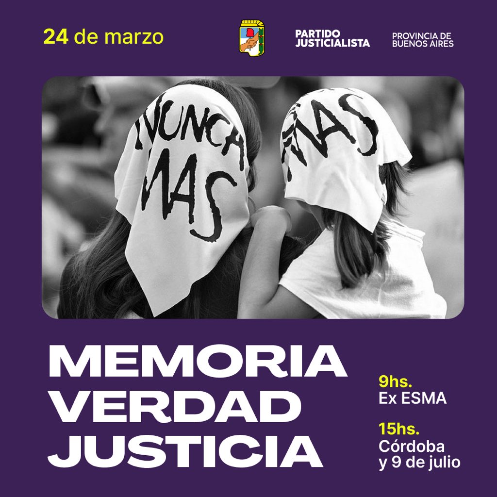 BonaerensePJ's tweet photo. #24deMarzo | Día Nacional por la Memoria, la Verdad y la Justicia. 

🕙 9:00 hs
📍Caminamos desde la Ex-Esma.

• Nos encontramos a las 15:00 en Córdoba y 9 de Julio. https://t.co/Fue24PvDu4