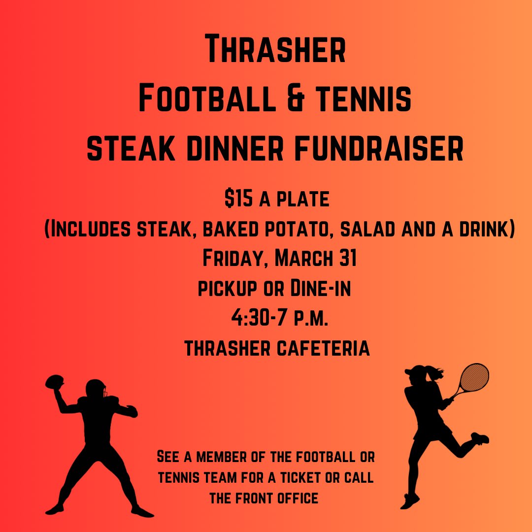 ThrasherFB's tweet photo. We have partnered with Thrasher tennis for this year's spring fundraiser! We will be hosting a steak dinner on March 31. Please see any member of the football or tennis teams to order. #ALL48 #swordsupβοΈ #walkthruthevalley https://t.co/0mfCMUdtxC