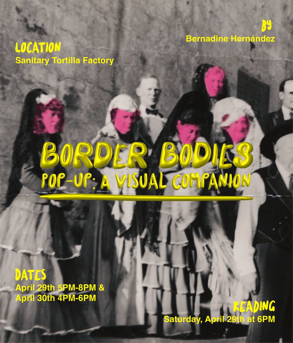 berna18's tweet photo. I’m so so so very excited to announce that I will be installing a visual companion to my book Border Bodies at Sanitary Tortilla Factory on April 29th (5pm-8pm) and April 30th (4pm-6pm). With a live performance reading of immigration law and a reading by yours truly at 6pm. https://t.co/D6oMRjosVV