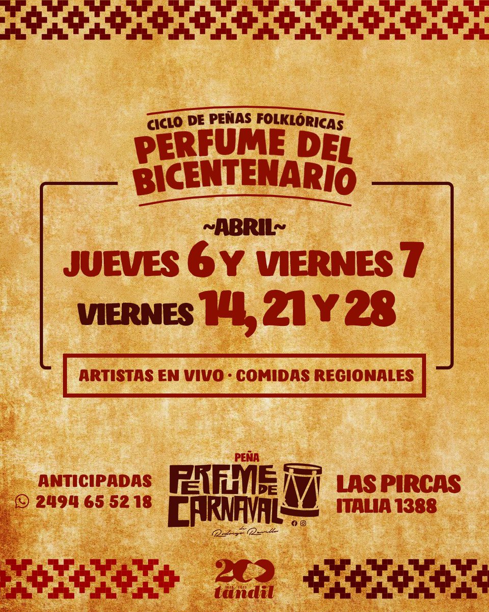 perfumecarnaval's tweet photo. PERFUME DEL BICENTENARIO
Cinco noches. Cinco peñas. Todo el mes del Bicentenario.
📌Jueves 6 y viernes 7, 14, 21 y 28 de abril, en Las Pircas, Italia 1388.
🥘Además, Locro Criollo en Semana Santa.
Canto, baile, peña y servicio de cantina.
Reservas y entradas Wapp 2494 65 52 18.✔️ https://t.co/w7Q1iPZwO2