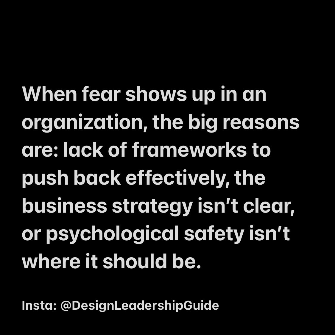When fear shows up in an organization, the big reasons are: lack of frameworks to push back effectively, the business strategy isn’t clear, or psychological safety isn’t where it should be. 

#leadership #leadershipdevelopment #teambuilding #psychologicalsafety #teamdevelopment