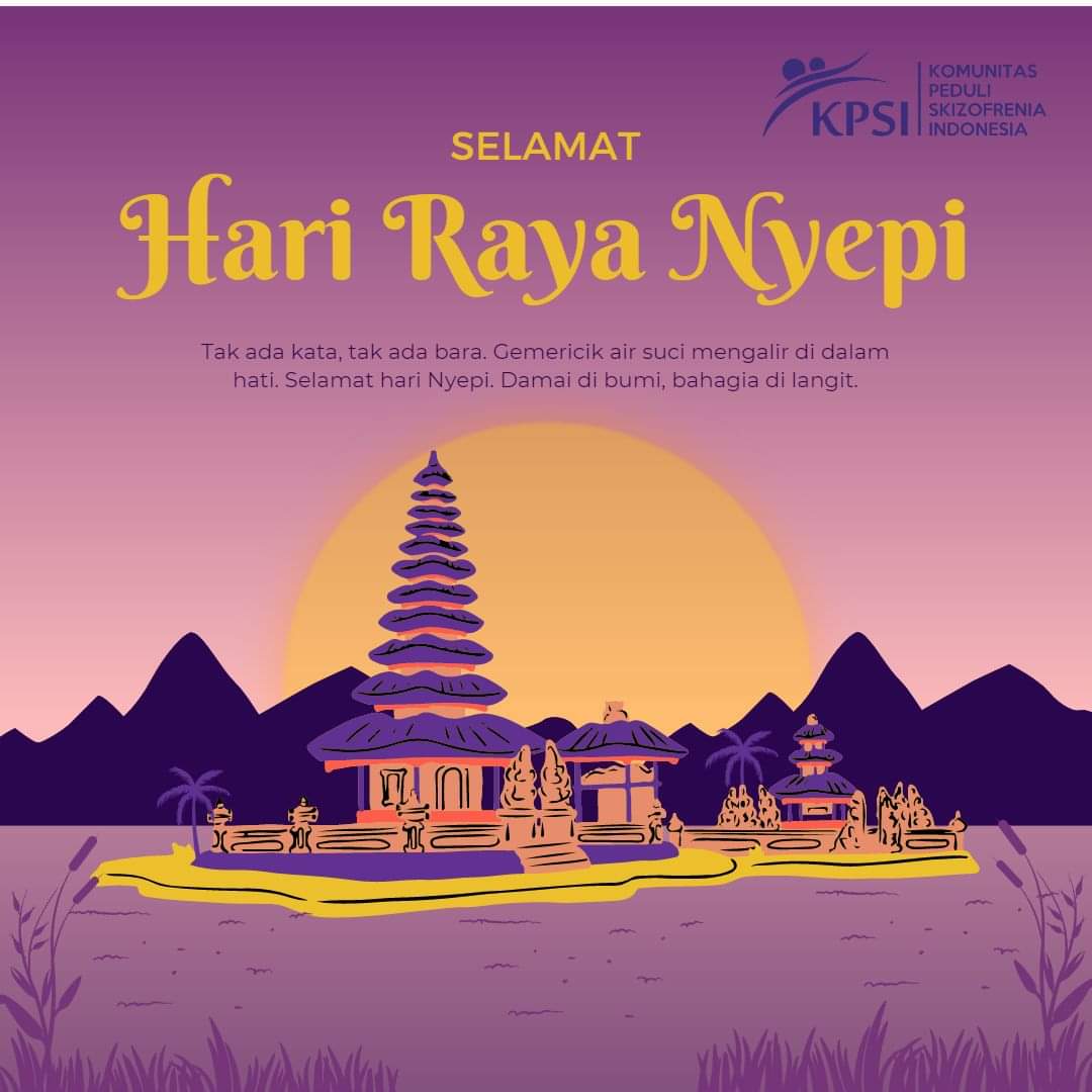 kpsi_pusat's tweet photo. Keluarga besar Komunitas Peduli Skizofrenia Indonesia (KPSI) mengucapkan Selamat Hari Raya Nyepi kepada saudara-saudari kami umat Hindu. Damai di bumi, bahagia di langit.

#KPSI #PeduliSkizofrenia #harirayanyepi2023 https://t.co/UCLkPlnhHy