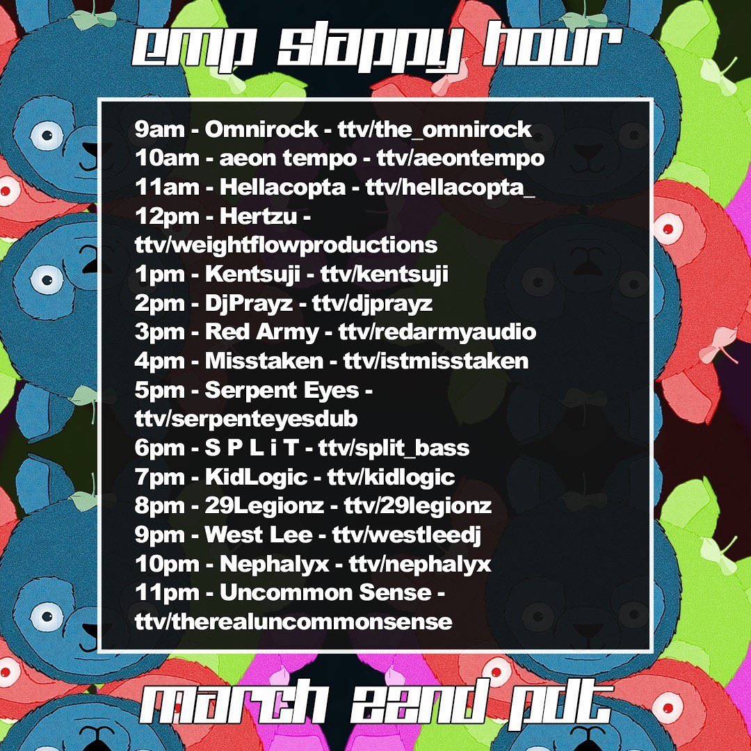EMP Radio’s Slappy Hour on twitch this Wednesday 3/22! All set times are set to Pacific Time so for my east coast fam, add 3hrs for Eastern a time 🔥

#empradio #edm #dubstep #deebdubstep #dnb #bassmusic #experimentalbass #dj #twitch #raidtrain #streamer