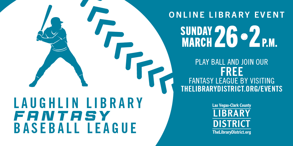 LVCCLD's tweet photo. Love #baseball? Sign-up for the FREE #LaughlinLibrary online #FantasyBaseball League which holds its draft this Sunday starting at 2 p.m. ⚾ 💻 ! Register today:👉  https://t.co/3oLrGEOrV7 #LibrariesDoThat https://t.co/SdsbErh4Ms