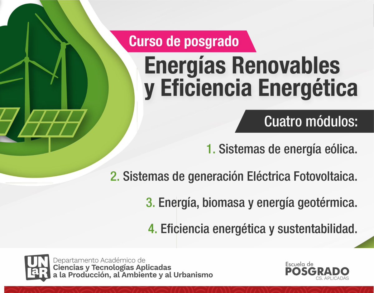 DptoUnlar's tweet photo. 🔺CURSO DE POSGRADO | Energías renovables y Eficiencia Energética 
 
+ Info. https://t.co/RCadZKBbw4

🔺Posgrado Aplicadas
🔺Gestión Aplicadas | 2023 https://t.co/oZ72hZg7jc
