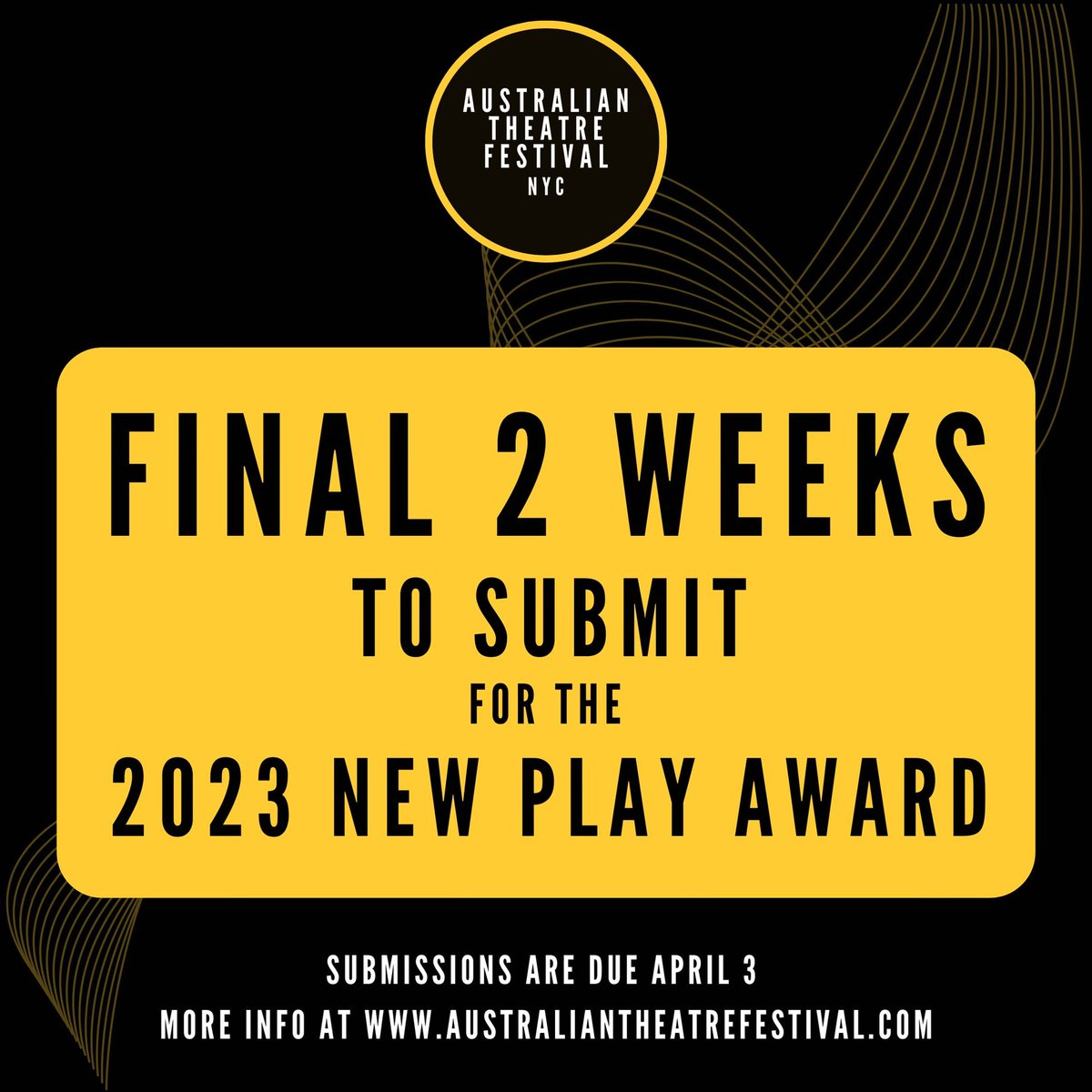 AusTheatreFest's tweet photo. ‼️Final two weeks to submit for the 2023 #NewPlayAward 🖊️ 

Visit https://t.co/ZvhDOs2rZR for more info and to submit! 

#AusTheatreFestNYC #ATFNYC #AussiePlays #AustralianPlays #NewPlays https://t.co/PMPhL7bO5N