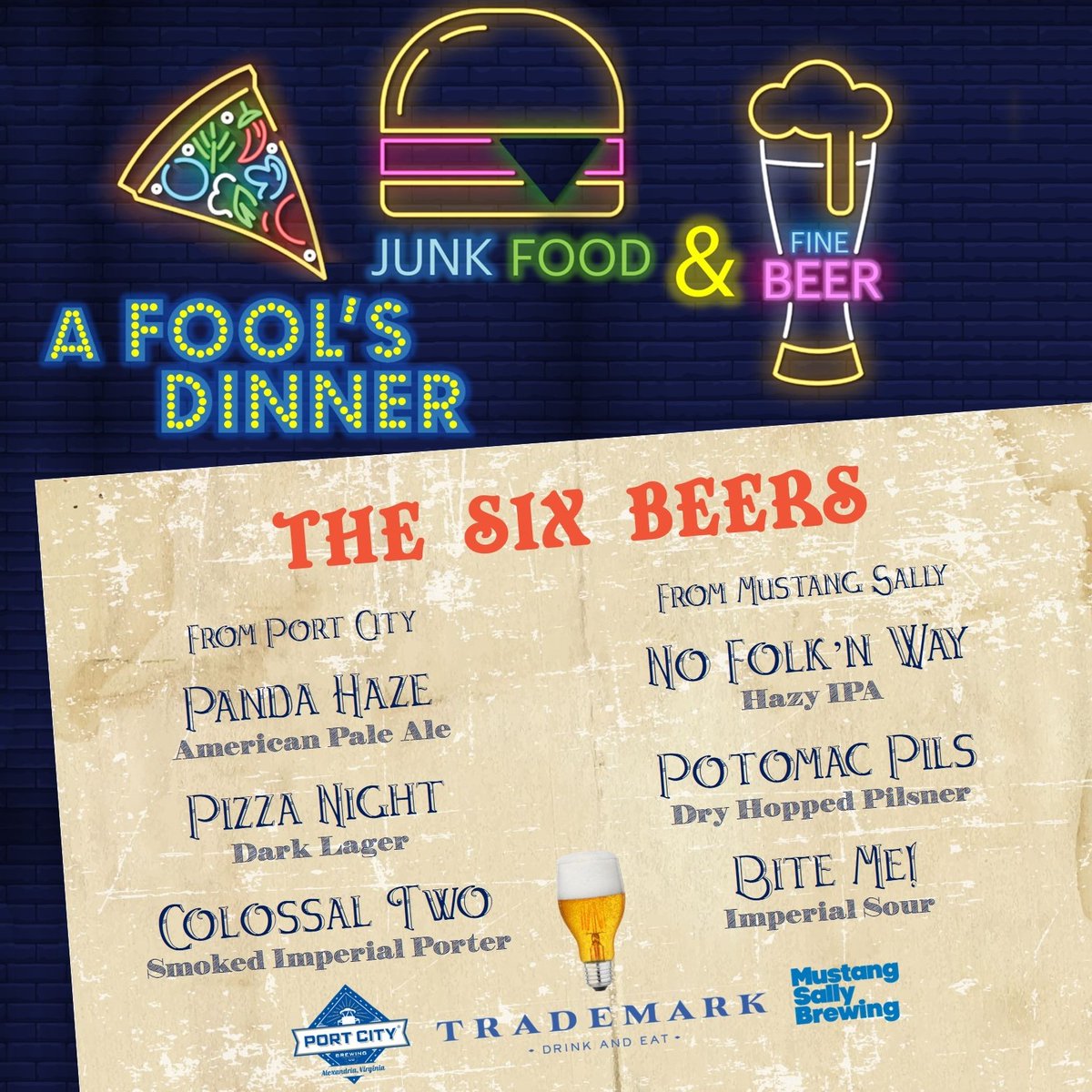 🍺🍺🍺🍺🍺🍺
Six Incredible Beers including Exclusive tastes -- A Fool's Dinner @ Trademark Drink and Eat 

🎟️Get your ticket bit.ly/TMFD2023

🤡Don't be a fool and miss out! 

#trademark #beer #beerdinner #beerpairing  #portcitybrewing #mustangsallybrewing #Foodie
