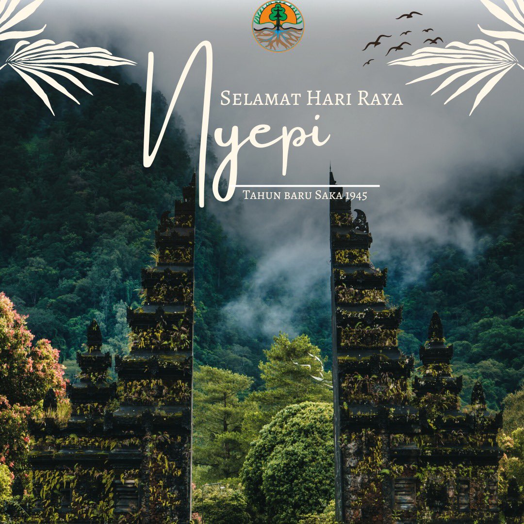 DitjenPDASRH's tweet photo. Rahajeng Nyanggra Rahina Nyepi Saka 1945.

Semoga perenungan diri dapat mengembalikan jiwa yang suci untuk kedamaian hati. 

#PenanamKebaikan
#KementerianLHK
#Nyepi2023 https://t.co/ShtXln8tVJ