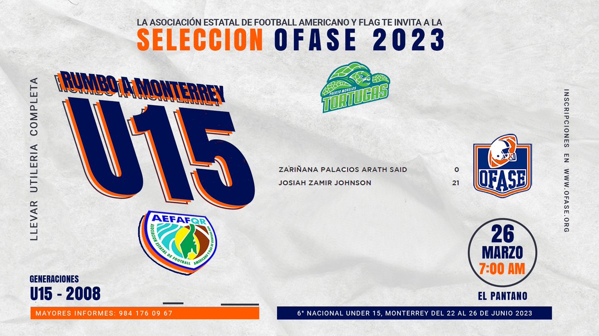 OFASEoficial's tweet photo. La AEFAFQR y la OFASE invitan a los jugadores de TORTUGAS gen.2008 a que participen en el 6° Nacional U15 en Monterrey del 21-26 de junio

INICIO ENTRENAMIENTOS: 26 Marzo 7:00 AM PANTANO
"JUNTOS somos invencibles, está en ti decidir querer, o no querer"

https://t.co/WZVxmcHszH https://t.co/SUglNpvdjZ