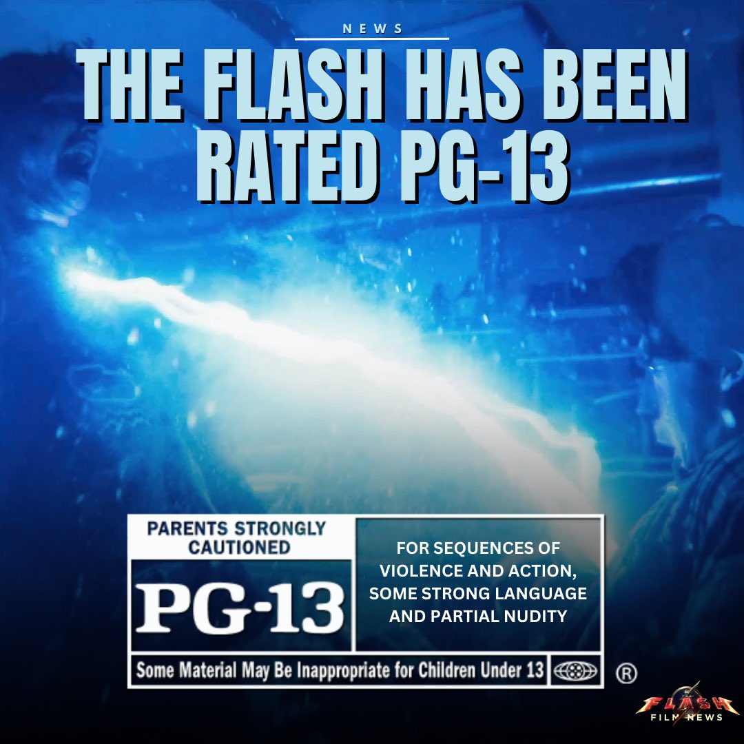 DC Film News on X: The MPA has rated The Flash PG-13 for