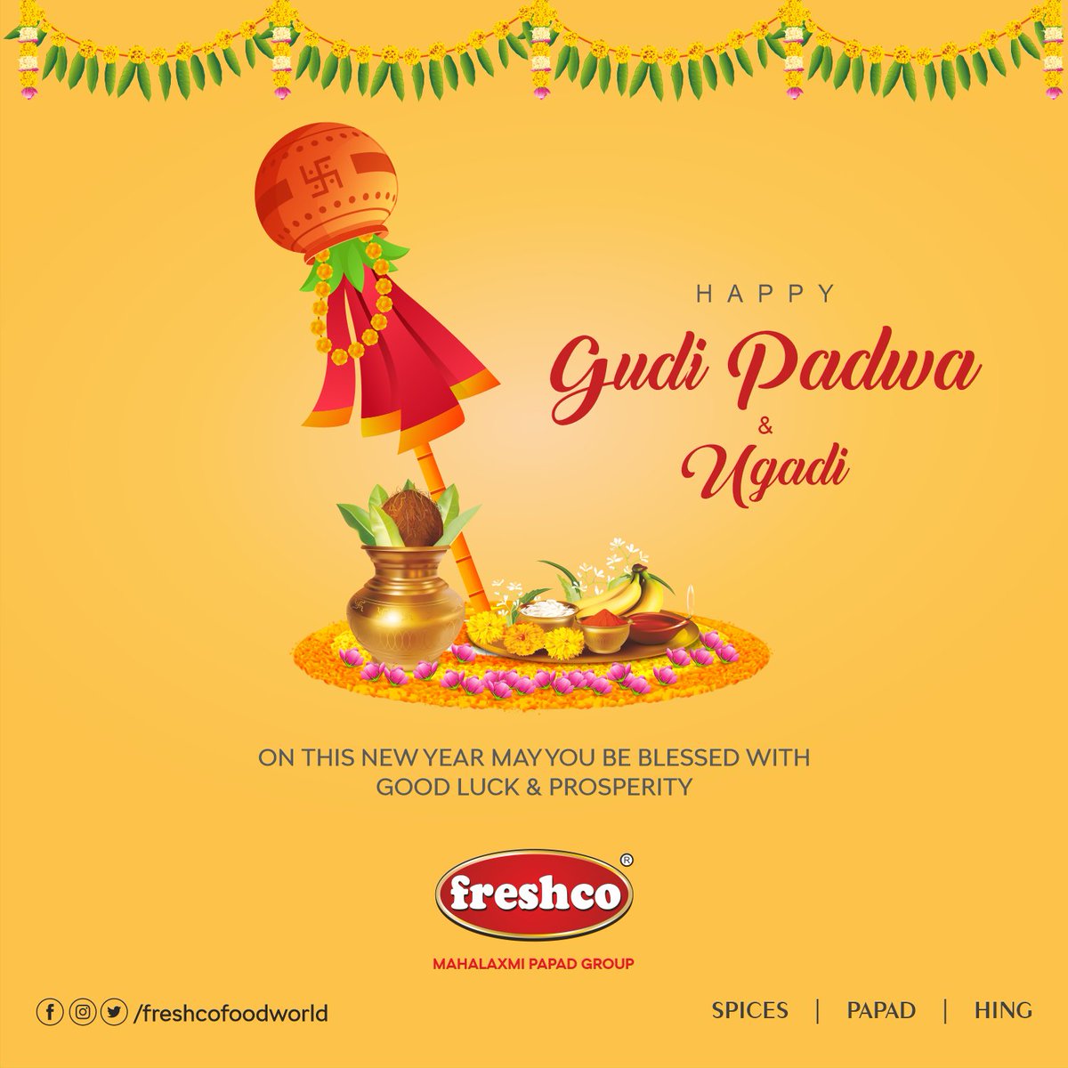 FreshcoFood's tweet photo. May the auspicious occasion of Gudi Padwa bring you millions of joys and good health. Happy Gudi Padwa

#FreshcoFoodWorld #HappyGudiPadwa #GudiPadwa #gudipadvaspecial #newyear2023🎉 #auspiciousday🙏 #chaitranavratri2023 #newbeginnings #Spices #Papad #Hing #IndianSpices https://t.co/xsf90VY6Sf
