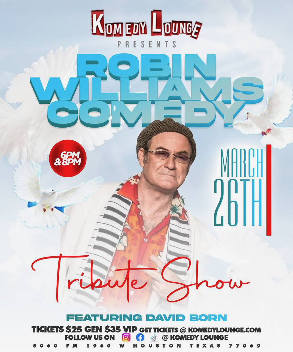 actorborn's tweet image. My Robin Williams Tribute Show March 26th, 2023. Komedy Lounge in Houston, 6 &amp;amp; 8 PM!