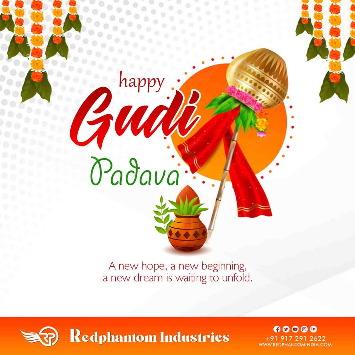 redphantomgroup's tweet photo. Let's welcome the New Year with great enthusiasm and positivity. May this Gudi Padwa mark the beginning of a new journey towards success and prosperity.

Happy Gudipadva

#gudipadva #gudipadvaspecial #padava #newyear #navinvarsha #gudhi #redphantomgroup #rptechnovelty https://t.co/z88xss0xav
