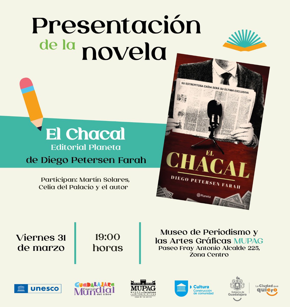 DiegoPetersen's tweet photo. Caíganle. Vamos a hablar de #ElChacal, mi más reciente novela, de literatura y de periodismo con @celiadelp y @martinsolares en el Museo del Periodismo @MUPAG_GDL. 
31 de marzo a las 19:00

@PlanetaLibrosMx 
@gerardolammers https://t.co/WjOb0E61JQ