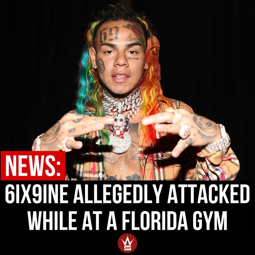 WORLDSTAR's tweet image. According to reports, #6ix9ine was hospitalized after being attacked by a group of men inside a gym in South Florida. Reports says he was jumped inside the sauna room, he reportedly tried fighting back but there was too many of them and he didn’t have his security with him.