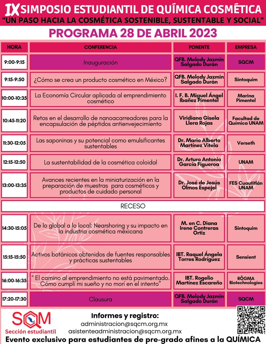 👉ATENCIÓN ESTUDIANTES DE LICENCIATURA AFINES A LA QUÍMICA👀

La SQCM invita a todos los estudiantes de pregrado de carreras afines a la Química a tomar el IX Simposio Estudiantil de Química Cosmética “Un paso hacia la Cosmética Sostenible, Sustentable y Social”