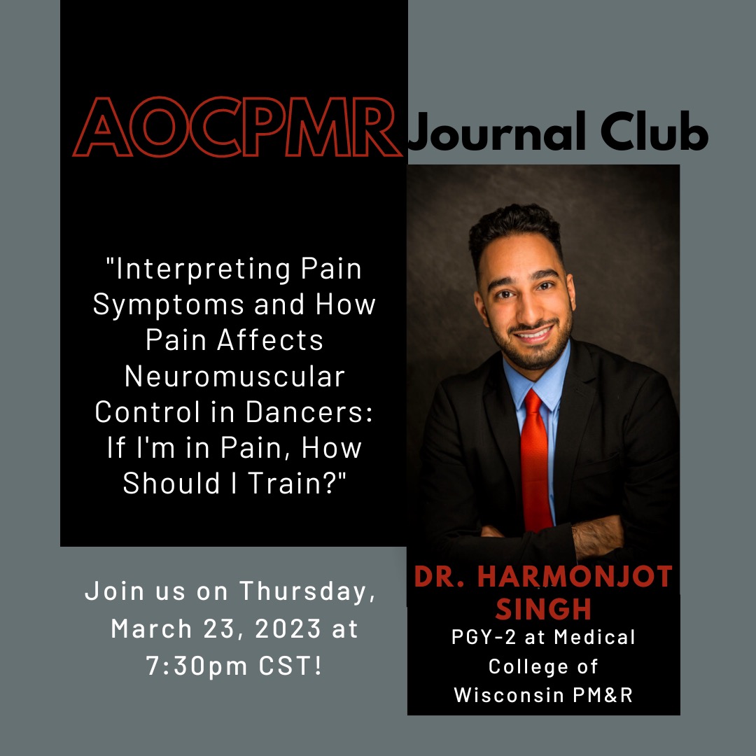 aocpmr's tweet photo. 🚨 MARCH JOURNAL CLUB 🚨

Join us this Thursday 3/23 at 7:30PM CST with Dr. Harmanjot Singh! 💪

Article: "Interpreting Pain Symptoms and How Pain Affects Neuromuscular Control in Dancers: If I'm in Pain, How Should I Train?" 💃

Register with 🔗 In Bio! https://t.co/9Ig9AYnfUf