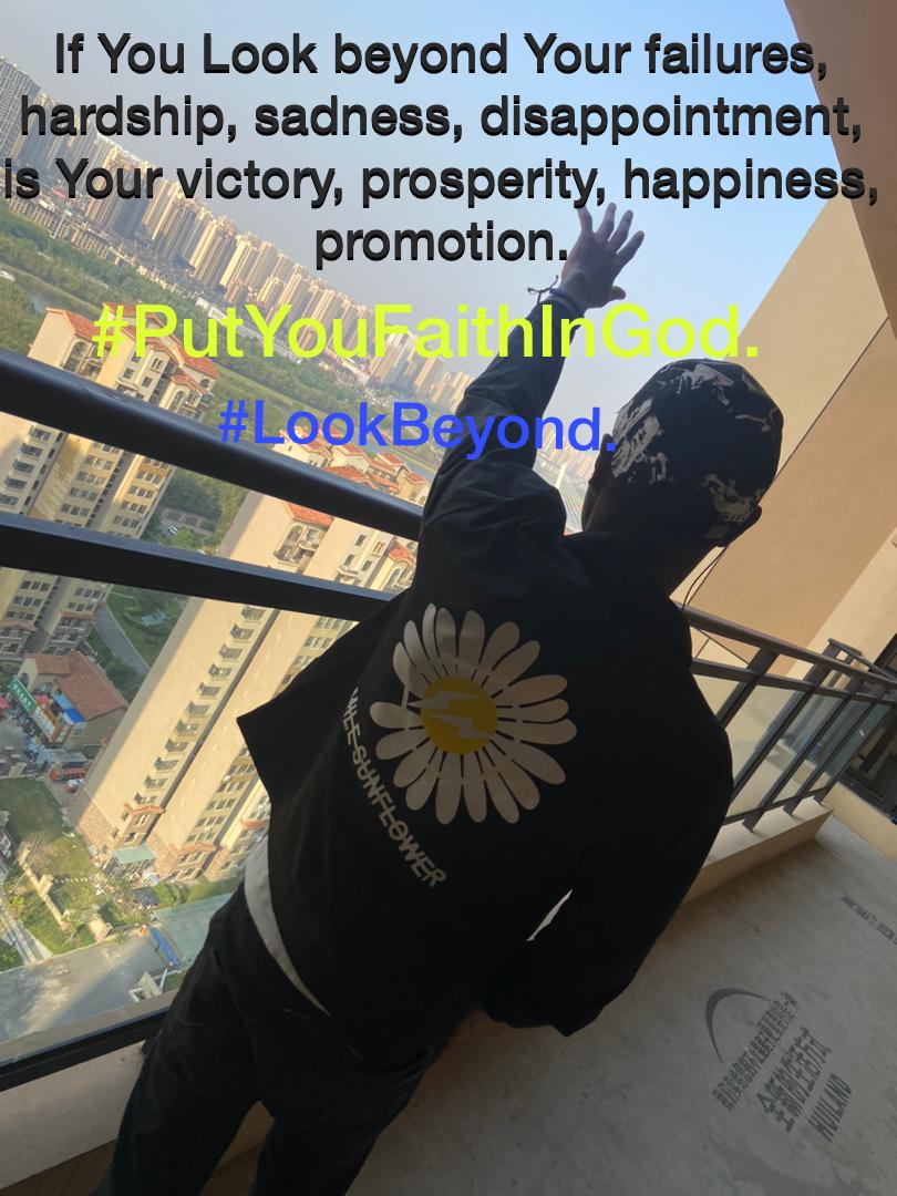 CharlesEgbert3's tweet photo. #LookBeyondYourSituation https://t.co/EN7kGI9ljW
