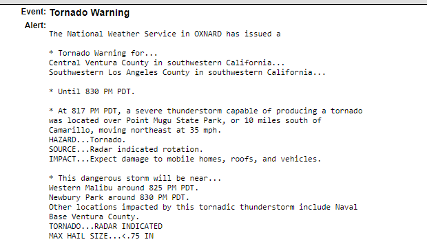 VCscanner's tweet photo. A Tornado Warning is in effect for a part of Ventura County until 8:30 PM. Expect damage to mobile homes, roofs, and vehicles. https://t.co/ANGM1sH30h