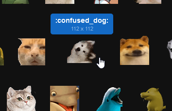 emot_es's tweet photo. You can now see the dimensions (px) of the emote/sticker you're about to paste. 

This should save you some embarrassment when unintentionally pasting a large image in a work-related Slack/Discord group chat. 

https://t.co/BaaGQgminl https://t.co/UvTkxI2GVR