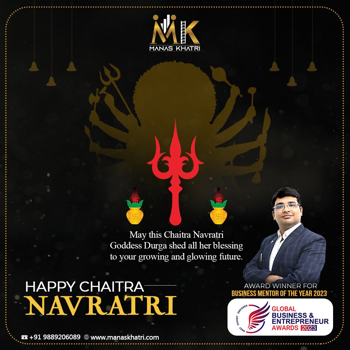 MKhatriOfficial's tweet photo. Spark the fire of good fortune and prosperity in your business, home and family.
.
Happy Navratri!
.
Connect with us, Visit: https://t.co/qv6GaVRV5M
For Appointments Call: +91-9889206089
.
#DrManas #DrManasKhatri #ManasKhatri #BusinessStrategy #businessconsultant #businesscoach #navratri #happynavratri #maadurga #navratri2023 #navratrigreetings #shubhnavratri #newyear #navratrispecial #navratrifestival