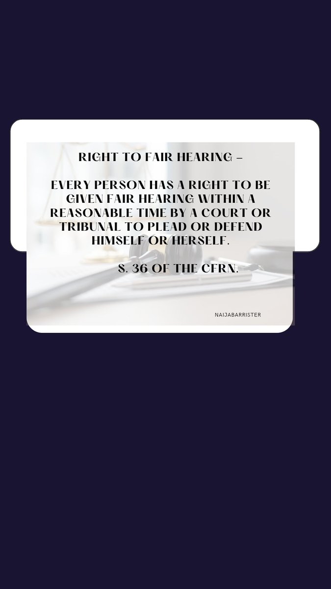 naijabarrister's tweet photo. Good morning Lawyers/Law Enthusiasts ๐ ,
On the know your rights series this morning, I bring to you "The Right to fair hearing" .
#humanrights #nigerianlawyer #righttofairhearing #legalseries #naijabarrister https://t.co/U2dlJ2NJ0k