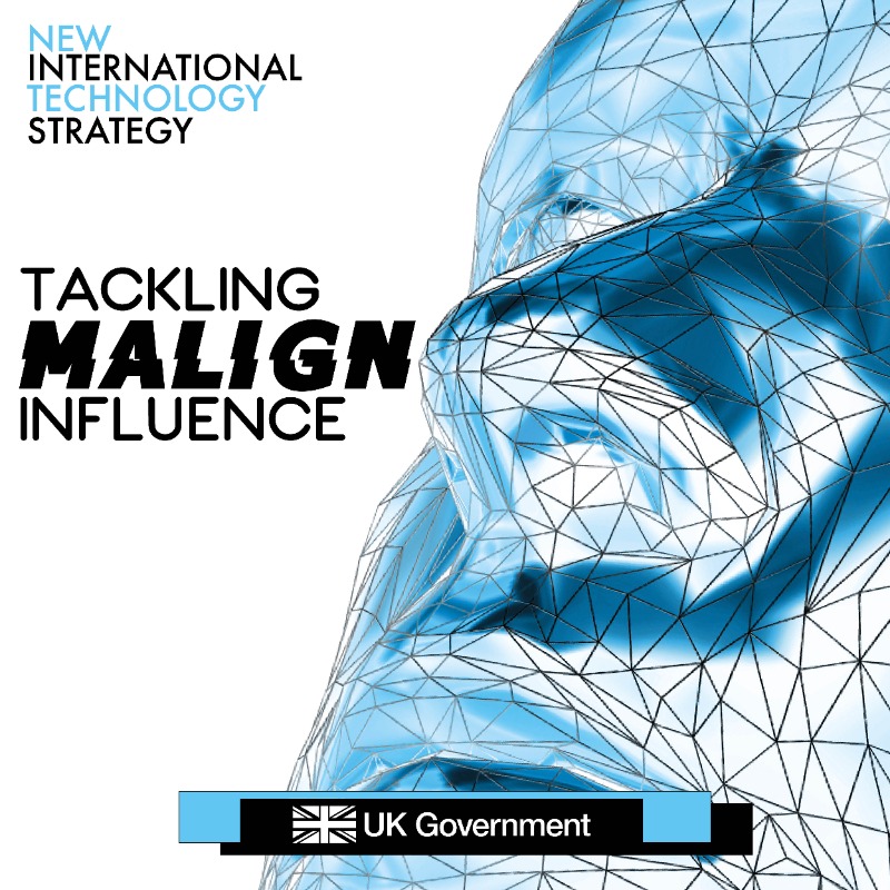 FCDOGovUK's tweet photo. NEW International Technology Strategy:

💻 Tackling malign influence
🇬🇧 Supporting UK tech at home and abroad 
🛣️ Mapping the road to becoming a tech superpower by 2030